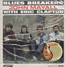 Bluesbreakers With Eric Clapton - John Mayall / The Bluesbreakers