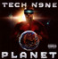 Planet - Tech N9ne