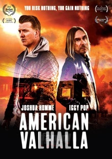 American Valhalla - Iggy Pop & Joshua Homme - bigger American Valhalla - Iggy Pop & Joshua Homme