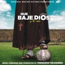 Que Baje Dios Y Lo Vea OST - V/A Que Baje Dios Y Lo Vea OST - V/A