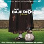Que Baje Dios Y Lo Vea  OST - V/A