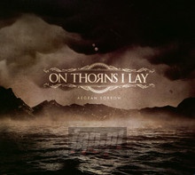 Aegean Sorrow - On Thorns I Lay