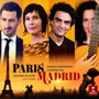 Paris-Madrid - Cohen / Villazon / Piau / Castronovo