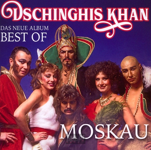 Moskau / Best Of - Dschinghis Khan