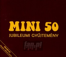 50. Jubileumi Gyujtemeny - Mini - bigger 50. Jubileumi Gyujtemeny - Mini