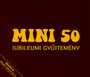 50. Jubileumi Gyujtemeny - Mini