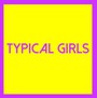 Typical Girls Volume Thre - V/A