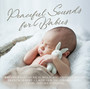 Peaceful Sounds Of Babies - V/A