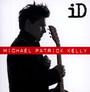 Id - Michael Patrick Kelly 