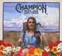 Champion - Nora Jane Struthers 