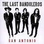 San Antonio - Last Bandoleros