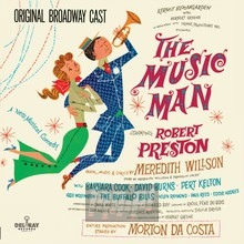 The Music Man - Original Broadway Cast - bigger The Music Man - Original Broadway Cast