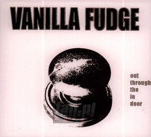 Out Through The In Door - Vanilla Fudge