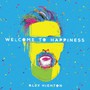 Welcome To Happiness - Alex Highton