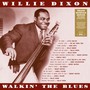 Walkin' The Blues - Willie Dixon