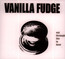 Out Through The In Door - Vanilla Fudge