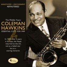 Body & Soul: Essential Cuts 1939-1949 - Coleman Hawkins