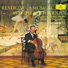 Rendezvous Musical - Pierre Fournier