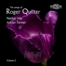 The Songs Of Roger Quilte - R. Quilter