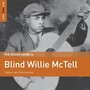 Rough Guide Blind Willie Mctell - Blind Willie McTell 