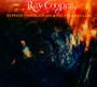 Between The Golden Age & The Promised Land - Ray Cooper