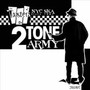 2 Tone Army - The Toasters