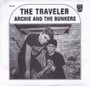 Traveler - Archie & The Bunkers