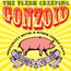The Flesh Creeping Gonzoi - Andrew Liles The Flesh Creeping Gonzoi - Andrew Liles