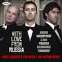 With Love From Russia - Henk Neven  & Jan-Bastiaa