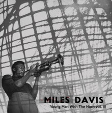 Young Man With A Horn - Miles Davis