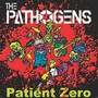 Patient Zero - The Pathogens