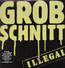 Illegal - Grobschnitt