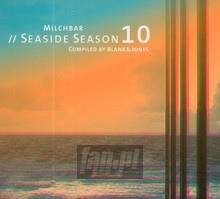 Milchbar Seaside Season 10 - Blank & Jones