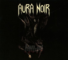 Aura Noire - Aura Noir