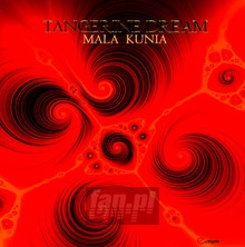 Mala Kunia - Tangerine Dream