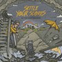 Better Luck Tomorrow - Settle Your Scores