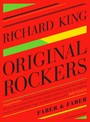 Original Rockers - Richard King
