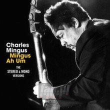 Mingus Ah Hum - Charles Mingus
