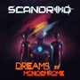 Dreams In Monochrome - Scandroid