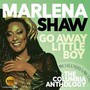 Go Away Little Boy: The Columbia Anthology - Marlena Shaw