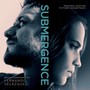 Submergence  OST - Fernando Velazquez