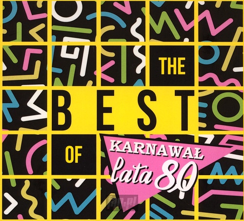 The Best Of Karnawa - Lata 80 - The    Best Of Karnawa 