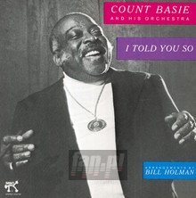 I Told You So - Count Basie   & His Orchestra