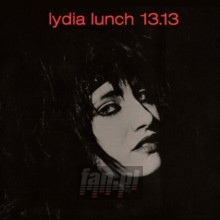 13 13 - Lydia Lunch