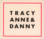 Tracyanne & Danny - Tracyanne & Danny