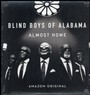 Almost Home - The Blind Boys Of Alabama 