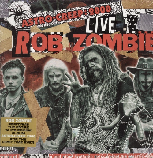 Astro-Creep: 2000 Live Songs Of Love Destruction - Rob Zombie