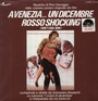 A Venezia Un Dicembre Rosso Shocking  OST - V/A