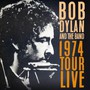 1974 Tour Live - Bob Dylan  & The Band