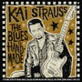 Blues Is Handmade - Kai Strauss